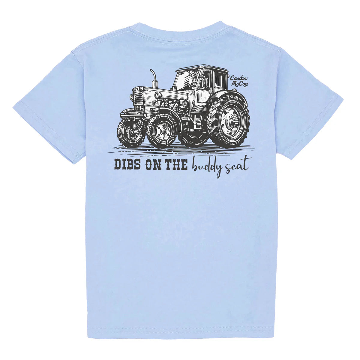 Cardin McCoy Dibs on the Buddy Seat SS Shirt